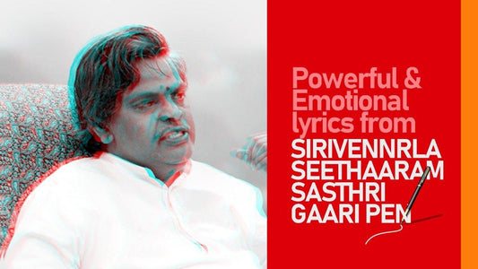 Poweful & Emotional lyrics from Sirivennrla Seethaaram Sasthri gaari Pen - Mad Monkey