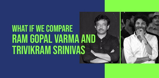 What if we compare Ram Gopal Varma and Trivikram Srinivas - Mad Monkey